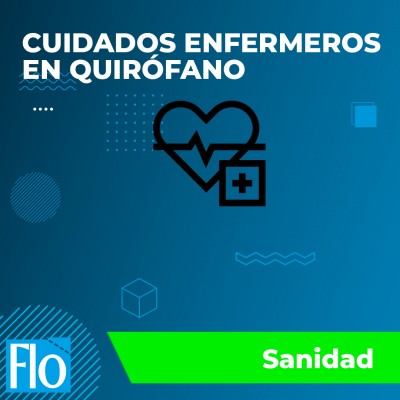 CUIDADOS ENFERMEROS EN QUIRÓFANO Flo Formación