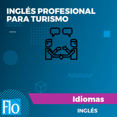 INGLÉS PROF PARA TURISMO Flo Formacion