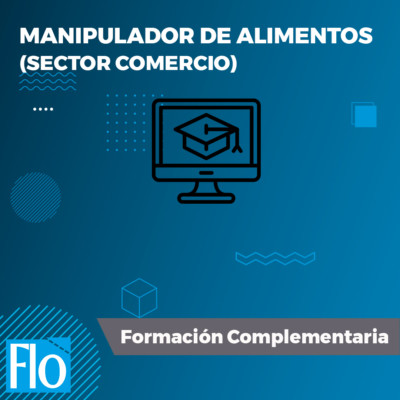 MANP. ALIMEN. COMERCIO Flo Formación