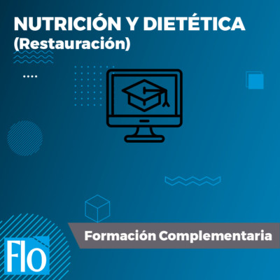 NUTRICIÓN Y DIETÉTICA (Restauración)
