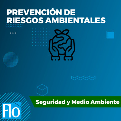 PREVENCIÓN DE RIESGOS MEDIOAMBIENTALES.Flo Formación
