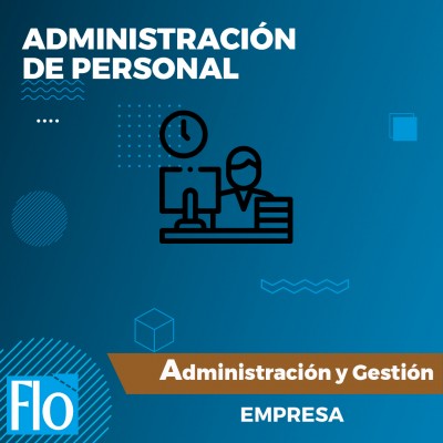 ADMINISTRACIÓN DE PERSONAL. Flo Formación