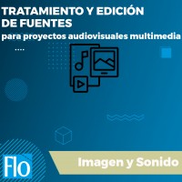TRATAMIENTO Y EDICIÓN DE FUENTES Flo Formación