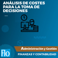 ANÁLISIS DE COSTES PARA LA TOMA DE DECISIONES Flo Formación