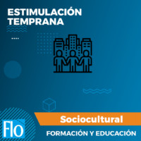 ESTIMULACIÓN TEMPRANA Flo Formación