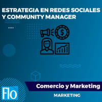ESTRATEGIA EN REDES SOCIALES Y COMMUNITY MANAGER