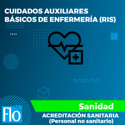 CUIDADOS AUXILIARES BÁSICOS DE ENFERMERÍA 1 Flo Formación