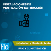 INSTALACIONES DE VENTILACIÓN EXTRACCIÓN Flo Formación