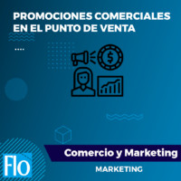 PROMOCIONES COMERCIALES EN EL PUNTO DE VENTA Flo Formación