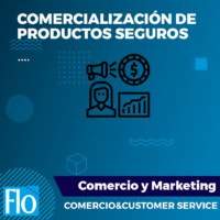 COMERCIALIZACIÓN DE PRODUCTOS SEGUROS Flo Formación