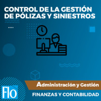 CONTROL DE LA GESTIÓN DE PÓLIZAS Y SINIESTROS Flo Formación