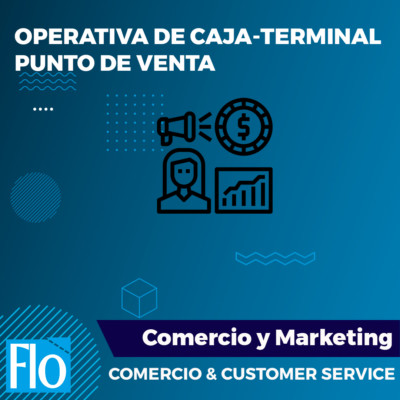 OPERATIVA DE CAJA-TERMINAL PUNTO DE VENTA Flo Formación