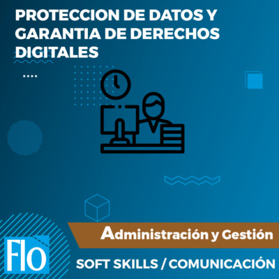 PROTECCIÓN DE DATOS Y G.D.D. Flo Formación