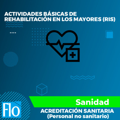 ACTIVIDADES BÁSICAS DE REHABILITACIÓN (RIS) Flo Formación