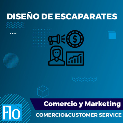 DISEÑO DE ESCAPARATES Flo Formación