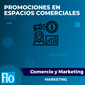 PROMOCIONES EN ESPACIOS COMERCIALES Flo Formación