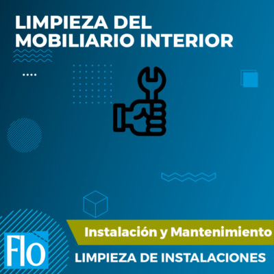 LIMPIEZA DEL MOBILIARIO INTERIOR Flo Formación