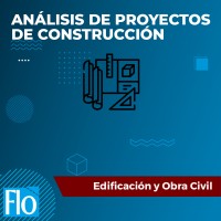 ANÁLISIS DE PROYECTOS DE CONSTRUCCIÓN Flo Formación