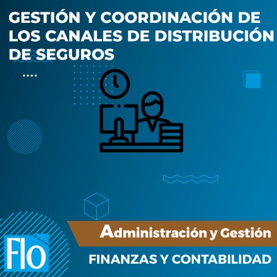 CANALES DE DISTRIBUCIÓN DE SEGUROS Flo Formación