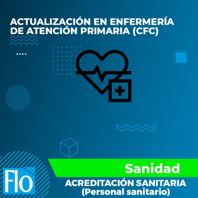 ACTUALIZACIÓN EN ENFERMERÍA DE ATENCIÓN PRIMARIA (CFC) Flo Formación