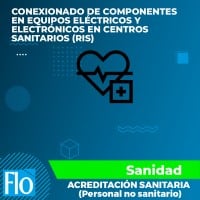 CONEXIONADO DE COMPONENTES EN EQUIPOS ELÉCTRICOS Y ELECTRÓNICOS EN CENTROS SANITARIOS (RIS)