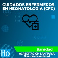 CUIDADOS ENFERMEROS EN NEONATOLOGIA (CFC) Flo Formación