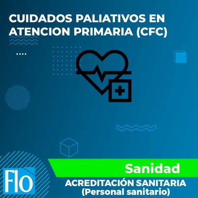 CUIDADOS PALIATIVOS EN ATENCION PRIMARIA (CFC) Flo Formación