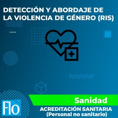 DETECCIÓN Y ABORDAJE DE LA VIOLENCIA DE GÉNERO (RIS)
