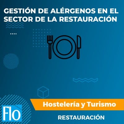 ALÉRGENOS EN RESTAURACIÓN Flo Formación