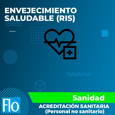 ENVEJECIMIENTO SALUDABLE (RIS) Flo formación