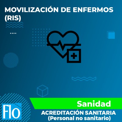 MOVILIZACIÓN DE ENFERMOS (RIS) Flo Formación