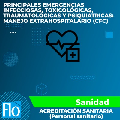 PRINCIPALES EMERGENCIAS INFECCIOSAS (CFC) Flo Formación