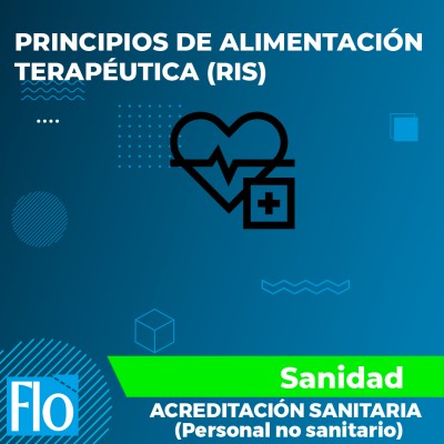 PRINCIPIOS DE ALIMENTACIÓN TERAPÉUTICA Flo Formación