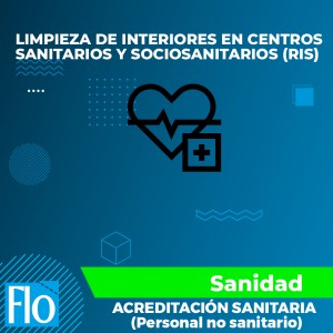 LIMPIEZA DE INTERIORES EN CENTROS SANITARIOS Y SOCIOSANITARIOS (RIS) Flo Formación