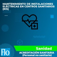 MANTENIMIENTO DE INSTALACIONES ELÉCTRICAS EN CENTROS SANITARIOS (RIS) Flo Formación