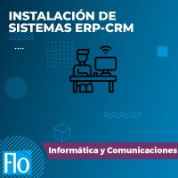 INSTALACIÓN DE SISTEMAS ERP-CRM Flo Formación