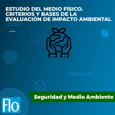 Evaluación de Impacto Ambiental Flo Formación