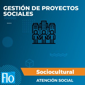 GESTIÓN DE PROYECTOS SOCIALES Flo Formación