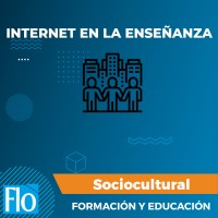 INTERNET EN LA ENSEÑANZA Flo Formación