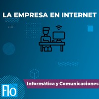 LA EMPRESA EN INTERNET Flo Formación