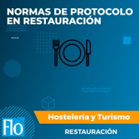 NORMAS DE PROTOCOLO EN RESTAURACIÓN Flo Formación