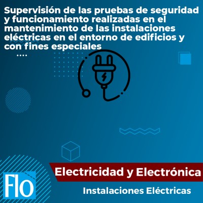 Supervisión de las pruebas de seguridad y funcionamiento Flo Formación