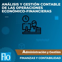 ANÁLISIS Y GESTIÓN CONTABLE DE LAS OPERACIONES ECONÓMICO-FINANCIERAS Flo Formación