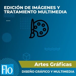 EDICIÓN DE IMÁGENES Y TRATAMIENTO MULTIMEDIA Flo Formación