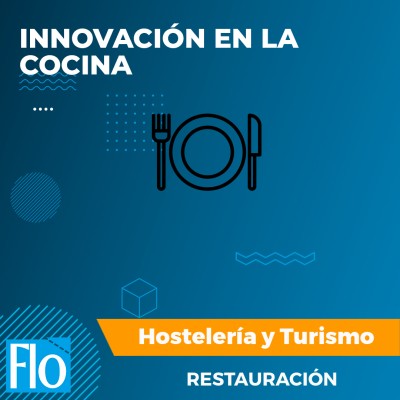 INNOVACIÓN EN LA COCINA Flo Formación