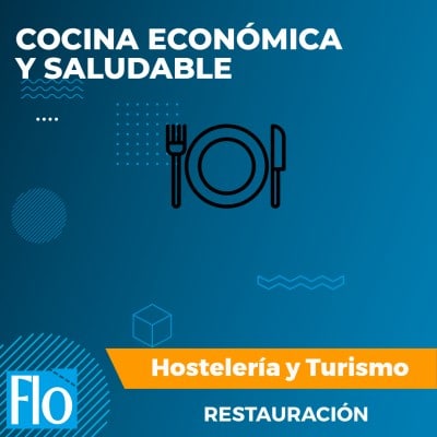 COCINA ECONÓMICA Y SALUDABLE Flo Formación