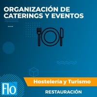 Flo Formación - ORGANIZACION DE CATERINGS Y EVENTOS Flo Formacion