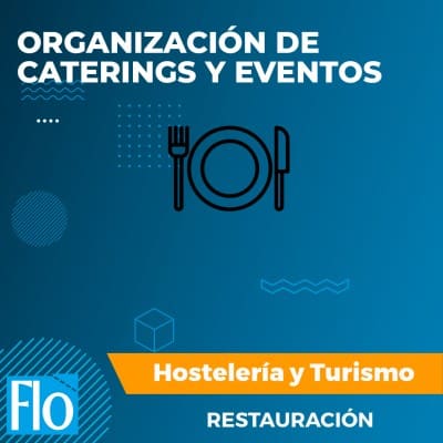 Flo Formación - ORGANIZACION DE CATERINGS Y EVENTOS Flo Formacion