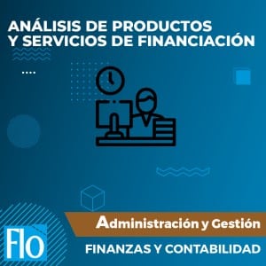 ANÁLISIS DE PRODUCTOS Y SERVICIOS DE FINANCIACIÓN Flo Formación