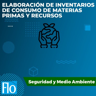 ELABORACIÓN DE INVENTARIOS DE CONSUMO DE MATERIAS PRIMAS Y RECURSOS Flo Formación